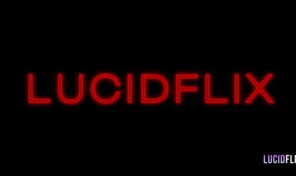 LucidFlix